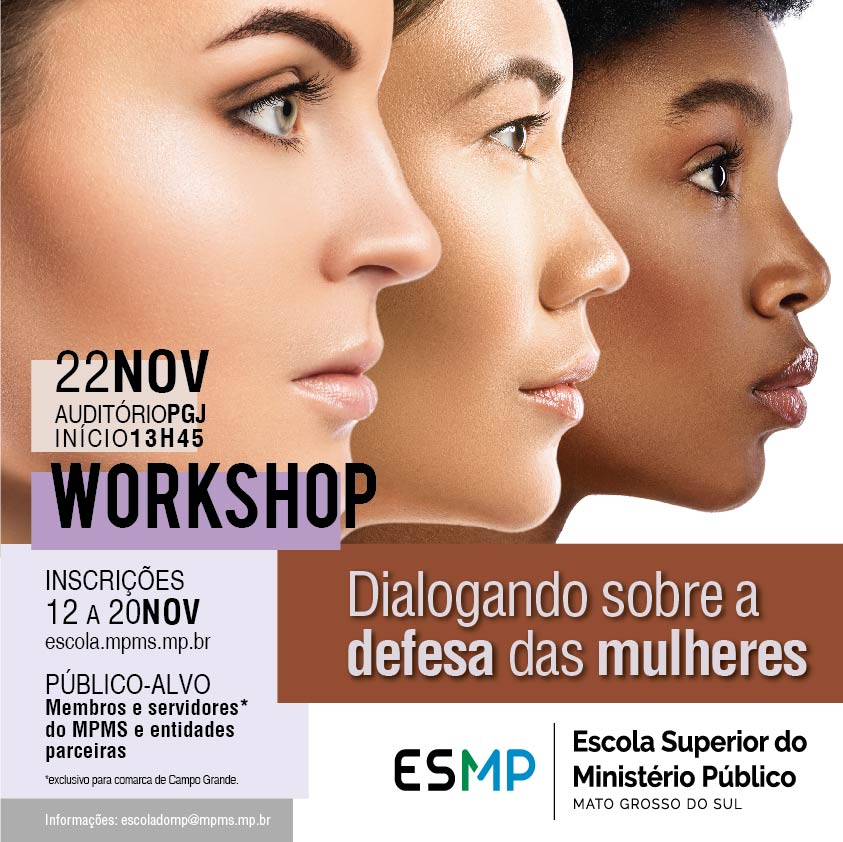 Inscrições para o Workshop Dialogando sobre a defesa das mulheres encerrarão nesta quarta-feira