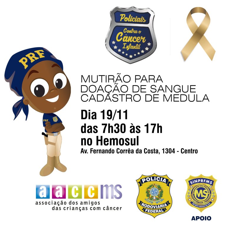Campanha “Policiais Contra o Câncer Infantil 2019”