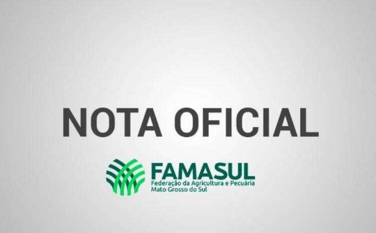 Nota Oficial da Famasul sobre os incêndios no Pantanal