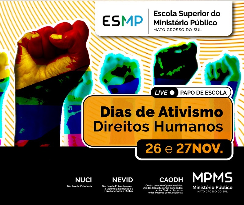 ESMP-MS realiza live “Dias de Ativismo”