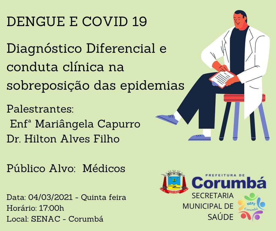 Corumbá: Saúde capacita médicos para diagnóstico diferencial na sobreposição das epidemias
