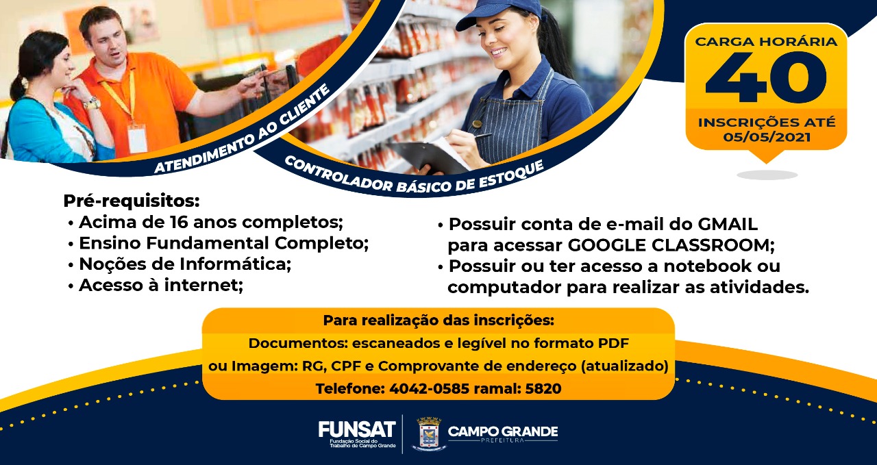 FUNSAT abre inscrições para cursos on-line de controlador básico de estoque e atendimento ao cliente