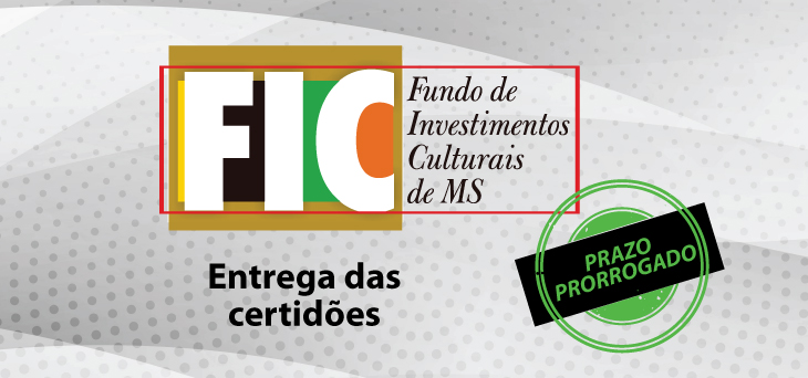 FCMS prorroga prazo para entrega de documentação do FIC