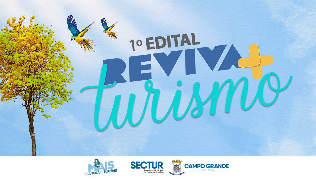 Pela primeira vez, Prefeitura de Campo Grande abre edital para promoção turística com orçamento total de meio milhão de reais