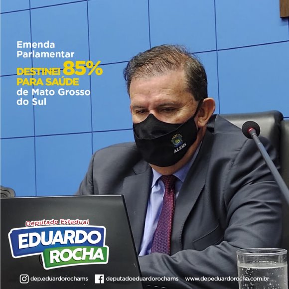 Deputado Eduardo Rocha destina 85% de suas emendas para a área da saúde de Mato Grosso do Sul