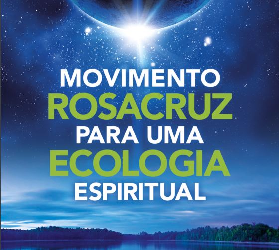 Movimento Rosacruz para uma Ecologia Espiritual