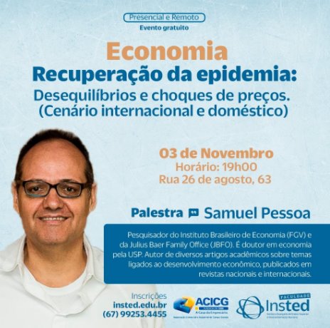 Palestra gratuita debate cenário econômico com pesquisador do Instituto Brasileiro de Economia