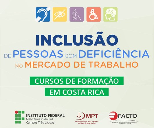 IFMS: Aberta formação para pessoas com deficiência em Costa Rica
