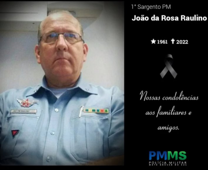 Nota de Pesar – Primeiro-Sargento PM João da Rosa Raulino