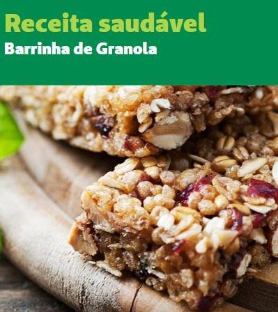 Saúde: Receita Saudável com barrinha de granola