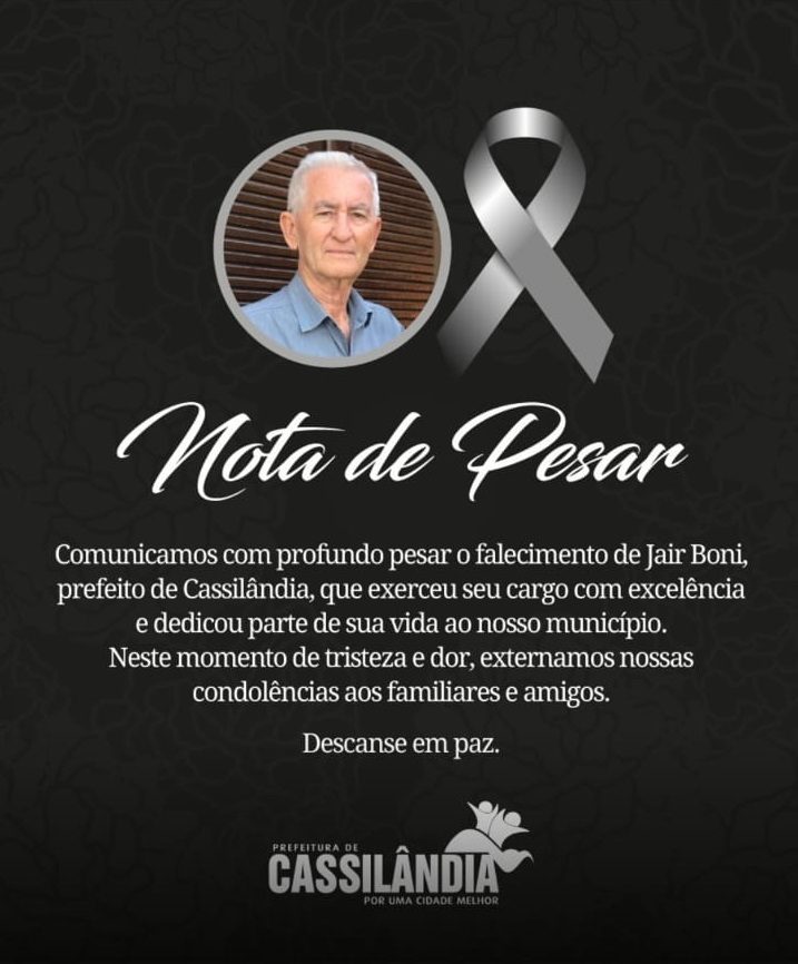 Nota de Pesar pelo falecimento do prefeito de Cassilândia, Jair Boni
