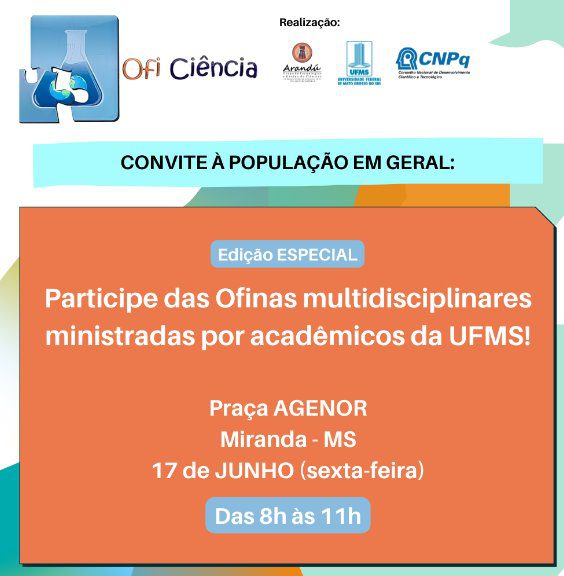 UFMS convida: Evento OFICIÊNCIAS realizado na praça Agenor de Miranda acontece nesta sexta-feira (17)