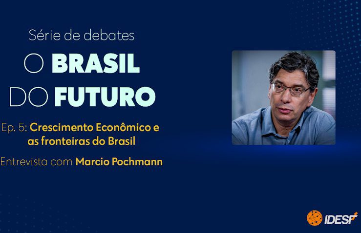 Série “Debates para o Brasil do futuro” aborda o tema “Crescimento Econômico e as fronteiras do Brasil”