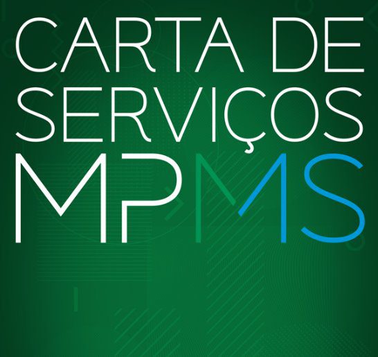 MPMS apresenta Carta de Serviços para a sociedade