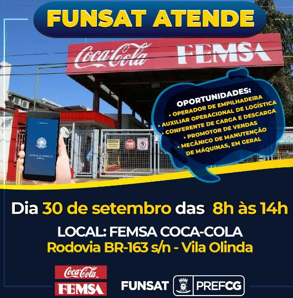Oportunidade: Funsat realiza nesta sexta-feira atendimento para contratação imediata na sede da Coca-Cola