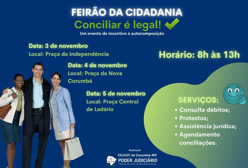Começa hoje: II Feirão da Cidadania atenderá população de Corumbá e Ladário