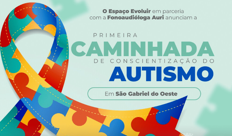 São Gabriel do Oeste: 1ª Caminhada de Conscientização do Autismo acontece neste domingo (16)